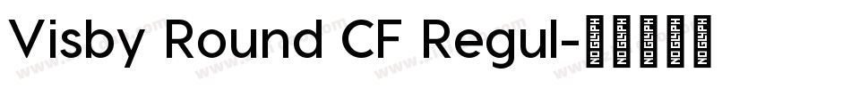 Visby Round CF Regul字体转换